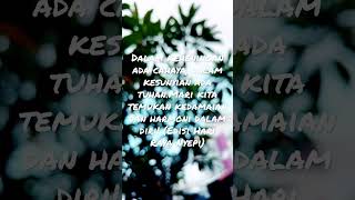 Download Lagu DALAM SUNYI ADA DAMAI, DALAM HENING ADA TUHAN#tuhan #damai #quotes MP3