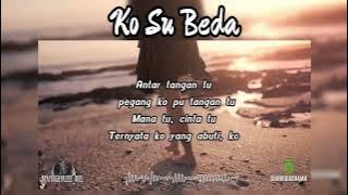 Ko Su Beda_SuanggiAsrama (official video lyrics)
