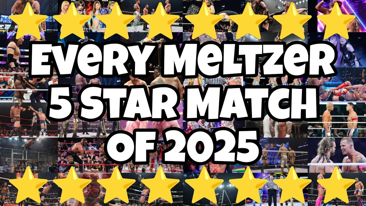 Every Meltzer 5 Star Match of 2025 (READ DESCRIPTION)