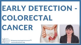 How is Colorectal Cancer Detected? Early Detection of Colorectal Cancer