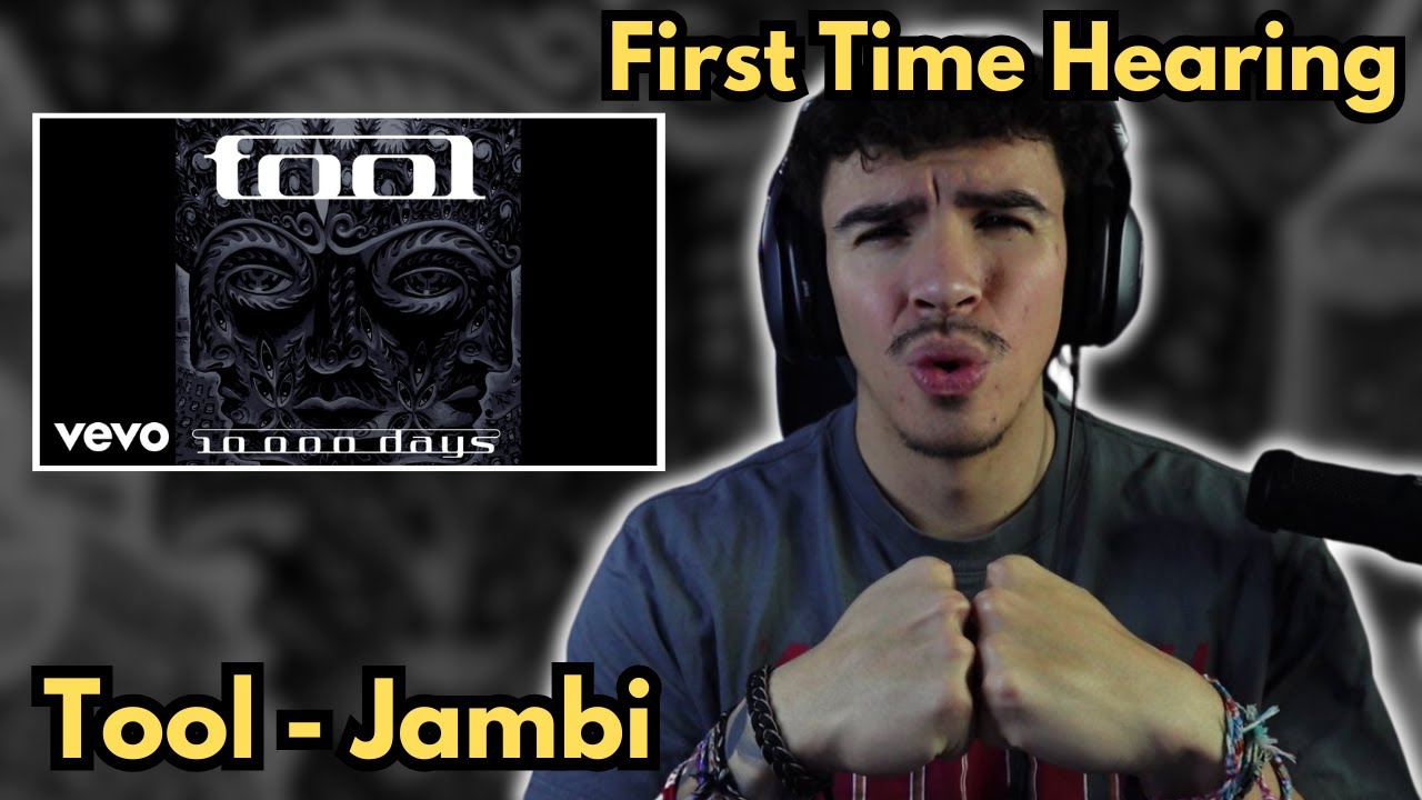 Tool - Jambi (Reaction)