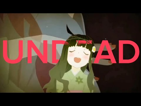 複合MAD「UNDEAD」