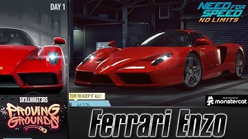 Need For Speed No Limits: Ferrari Enzo | Proving Grounds (Day 1 - Warm-Up)
