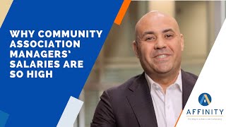 Why Community Association Managers’ Salaries Are so High