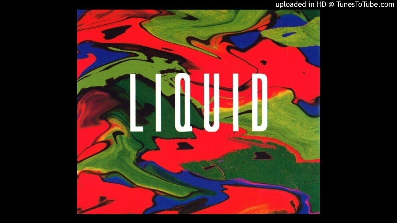 Liquid - Time To Get Up (Liquid House Mix)