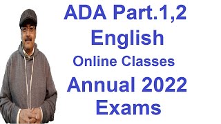 ADA Part.1,2 Annual 2022 Exams | ADA English Online Classes | PU/SU/GCUF Syllabus