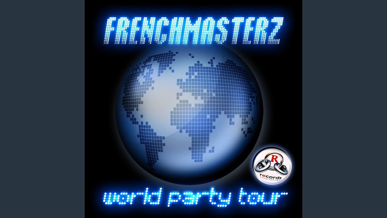 World Party Tour (Radio Edit) YouTube