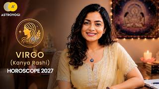 कन्या राशि 2027 राशिफल | Virgo Rashifal 2027 | करियर, धन, नौकरी, विवाह और प्रेम का हाल