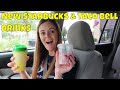 Trying New Starbucks & Taco Bell Drinks