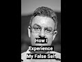 Narcissist: How I Experience My False Self