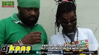 Fantan Mojah x Colah Colah - Put Your Trust In The Most High [Golden Hen Riddim] Reggae October 2014