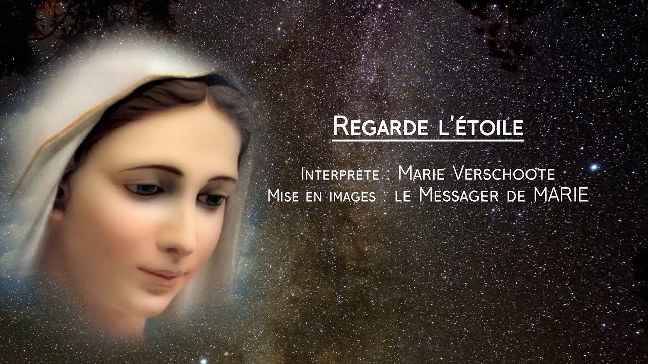 Regarde l'étoile. Interprète : Marie Verschoote. Mise en images : Le