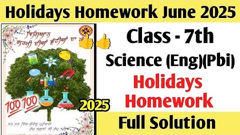 Class 7th Science Holiday Homework Solved June 2025 | PSEB Class 7 Science Holidays Homework solved