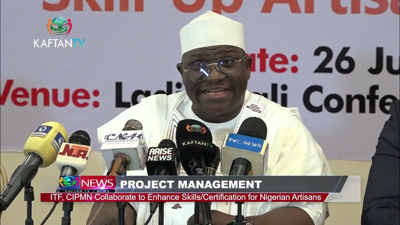 PROJECT MANAGMENT: ITF, CIPMN Collaborate To Enhance Skills/ Certification For Nigerian Artisans