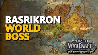 Basrikron WoW World Boss