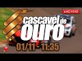 CASCAVEL DE OURO | AO VIVO