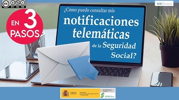 ¿Cómo consulto las notificaciones telemáticas de la Seguridad Social?
