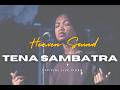 Tena Sambatra Live Version Heaven Sound Feat Anja Tena Sambatra Live Version Heaven Sound Feat Anja