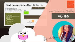 Episode 14/100 | Stack Implementation Using Linked List| Data Structures & Algorithms