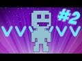 VVVVVV #2