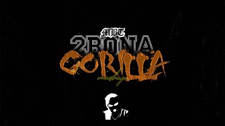 2BONA x MBT - Gorilla (Mashup)