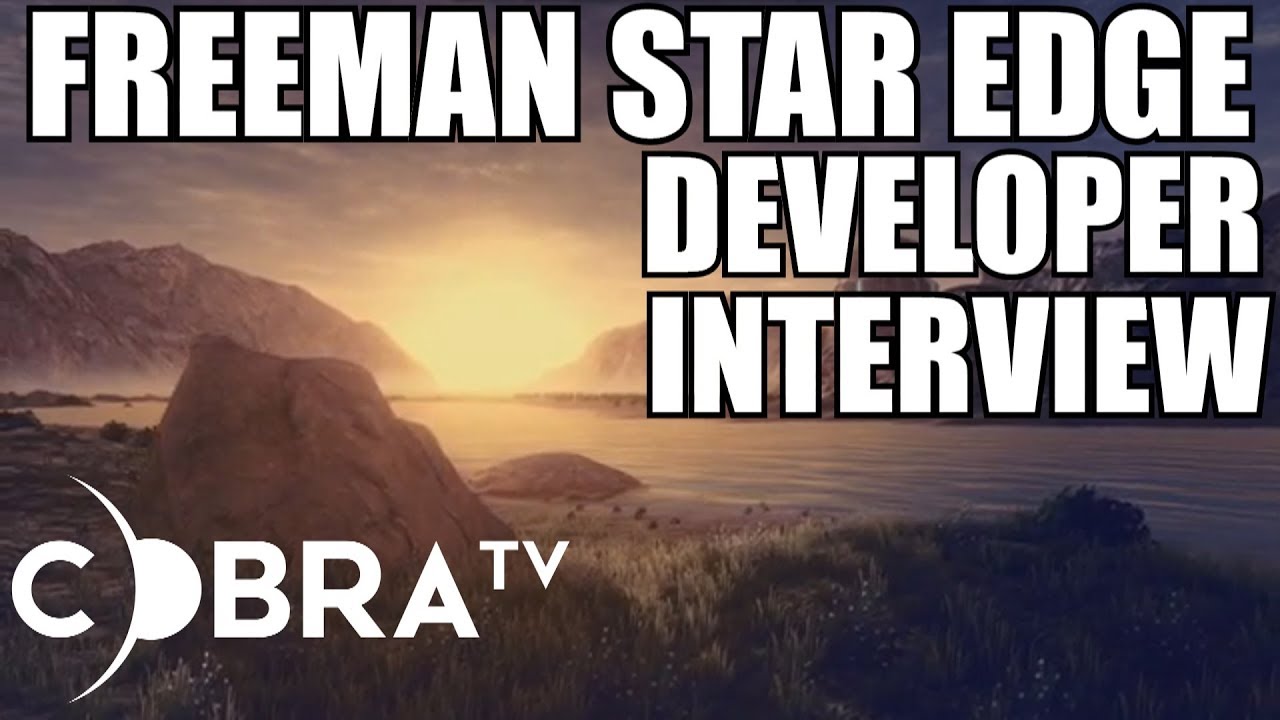 Freeman Star Edge DEVELOPER INTERVIEW!