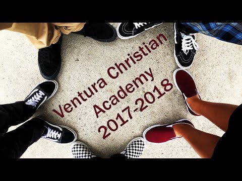 Ventura Christian Academy 2017 - 2018