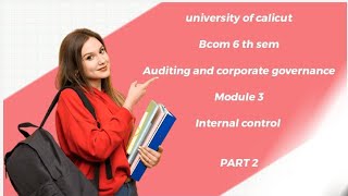 Bcom 6 th sem ,Auditing and corporate governance,  Module 3 , part 2, university of calicut