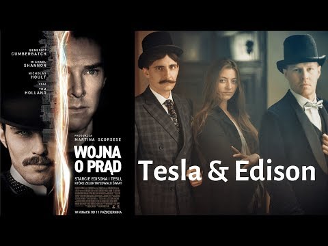 Czy Edison był złodziejem? Wojna o prąd Tesla vs.Edison.