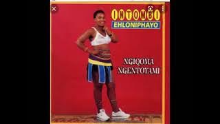 INTOMBI EHLONIPHAYO | AYIZE NGESOSO