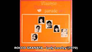 ROCCO GRANATA - Lady Loreley (1970)