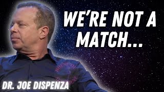 MOVE ON! RELATIONSHIPS | Energetic Bonds \& Vibrational Frequency - Dr. Joe Dispenza