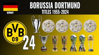 All Borussia Dortmund Titles 🏆 1955 - 2024
