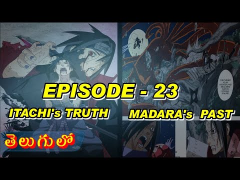 NARUTO Shippuden EPISODE 23 : ITACHI's truth revealed, MADARA's PAST| Telugu Anime Sensei