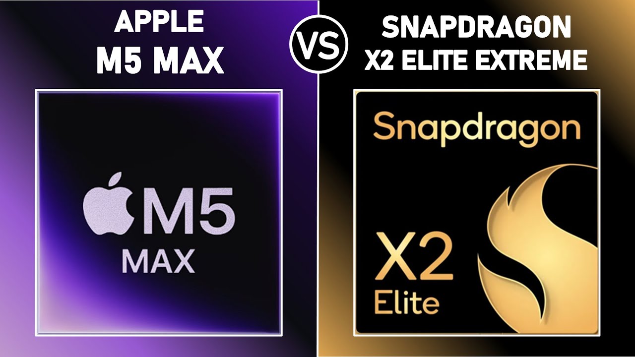 Apple M5 Max vs Snapdragon X2 Elite Extreme