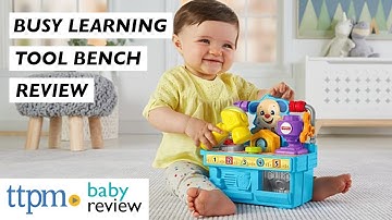 Busy Learning Tool Bench Baby Toy Review from Fisher-Price