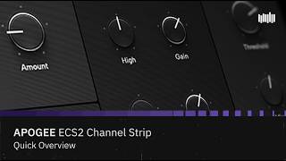 ECS2 Channel Strip - Quick Overview | Plugin Alliance