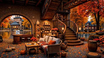 Morning Lake View & Jazz Background Music to Work, Study 🍂 Cozy Atmosphere of Fall Coffee Shop Music