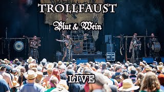 Trollfaust - Blut &amp; Wein (Live Feuertanz Festival 2019)