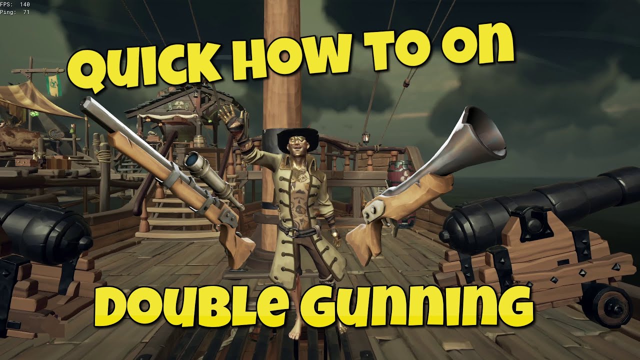 how to double gun | sea of thieves - YouTube