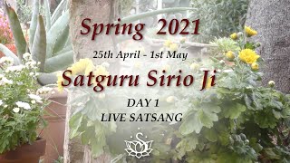Spring 2021 | Day 1 Live Satsang (ENG-ITA) | Live spiritual retreat with Satguru Sirio Ji