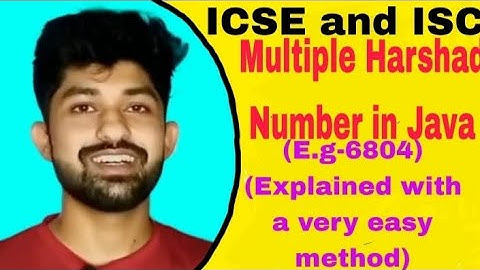 #Multiple Harshad number in Java#ICSE and ISC
