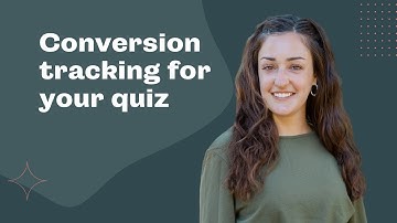 How to Add Conversion Tracking to Your Interact Quiz
