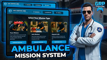 FiveM Script | Ambulance Mission System [ESX & QBcore/QBOX] | GRP Development