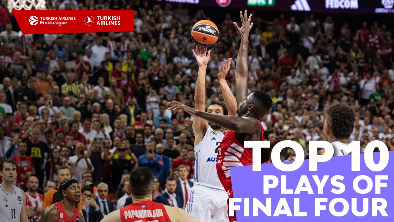 Top 10 Plays Final Four 202223 Turkish Airlines EuroLeague YouTube