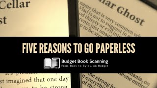 Five Reasons to Go Paperless
