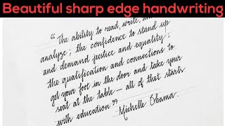 Beautiful Sharp Edge Handwriting Sharp Edge Writing Tutorial Anup Calligraphy