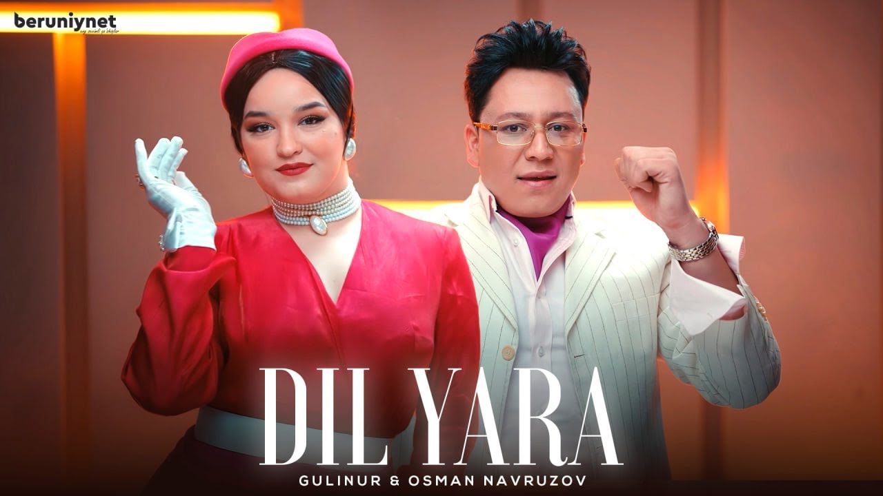 Gulinur & Osman Navruzov - Dil yara (Official Music Video 2025)