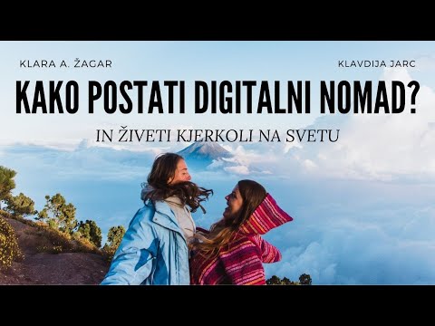 KAKO POSTATI DIGITALNI NOMAD?  ⎸ Moja izkušnja digitalnega nomadstva