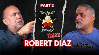 Part 2 - Deep Story with Robert Diaz, Former Golden Boy Matchmaker | Tengoose Boxing Talks Ep. 12